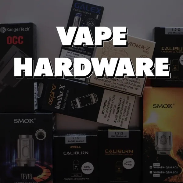 Vape Hardware